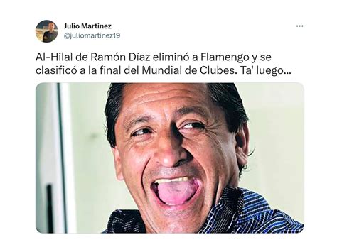 El Al Hilal Eliminó Del Mundial De Clubes Al Flamengo Y Estallaron Los Memes “ramón Díaz Master