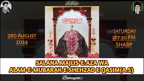 Live Hd Th Muharram Salana Majlis E Aza Wa Alam E