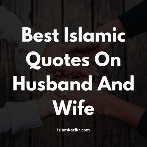 Top 999 Husband And Wife Quotes In Islam Images Amazing Collection Husband And Wife Quotes In