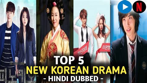 Top 5 New Korean Dramas In Hindi New Best Korean Drama In Hindi