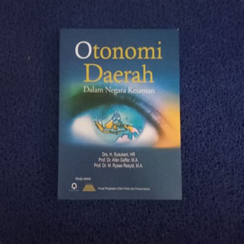 Jual Buku Otonomi Daerah Dalam Negara Kesatuan Ori Terapibuku Shopee