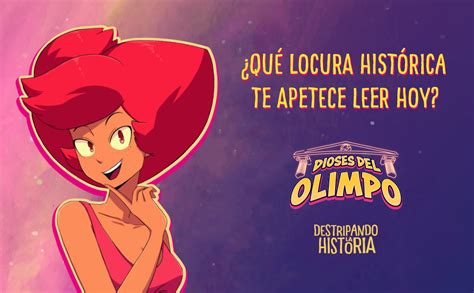 Destripando La Historia Los Dioses Del Olimpo No Ficción Ilustrados