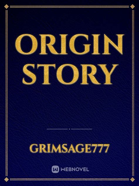read origin story grimsage webnovel