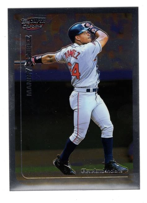 Manny Ramirez Topps Super Chrome X Card