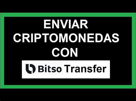 C Mo Enviar Criptomonedas Tokens O Pesos Mexicanos Con Bitso Transfer