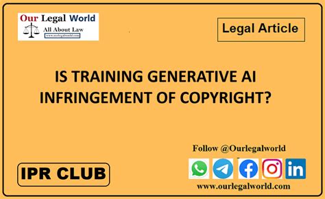 Is Training Generative Ai Infringement Of Copyright