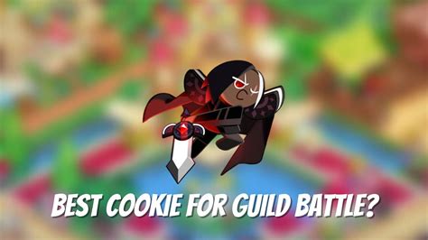 Best Cookie For Guild Battle In Cookie Run Kingdom