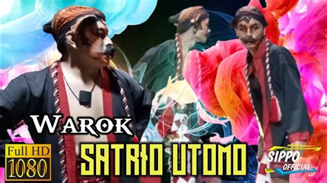 WAROK SATRIO UTOMO LIVE IN KALISALAK SUMURAUM GRABAG