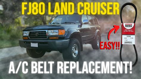 Fj Land Cruiser A C Belt Replacement Do It Yourself Cars