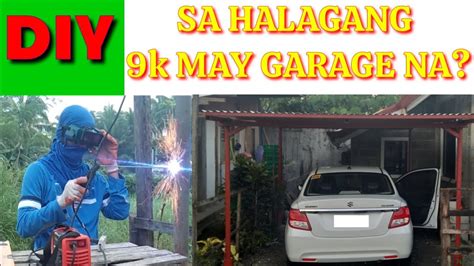 Paano Gumawa Ng Garage K Ang Budget Youtube