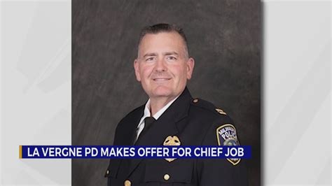 La Vergne Police Department Makes Offer For Chief Job Youtube