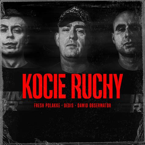 Kocie Ruchy Single By Fresh Polakke Spotify