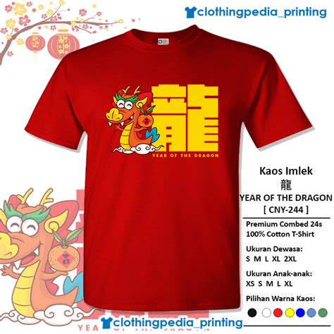 Jual Kaos Baju Sincia CNY Year Of The Dragon 2024 Imlek Shio Naga T