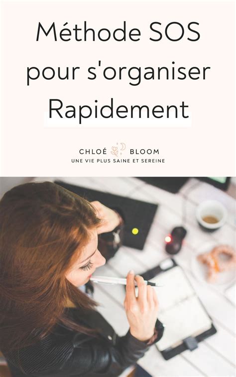 Méthode SOS pour rapidement s organiser Comment organiser son temps