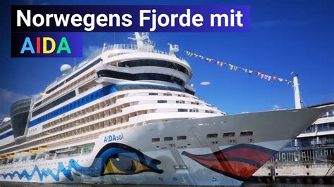 Norwegens Fjorde schönste Aida Kreuzfahrt Deines Lebens ab