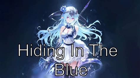 Nightcore Hiding In The Blue Thefatrat Riell Lyrics Youtube