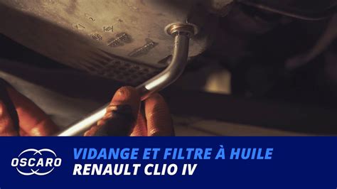 Faire La Vidange Et Changer Le Filtre Huile Sur Renault Clio Iv