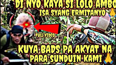 Kuya Bads Na Contact Ko Susunduin Kamibuong Pang Yayari Full Video