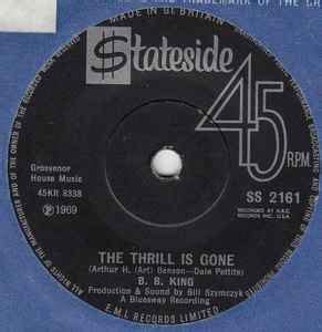 B. B. King – The Thrill Is Gone (1970, Vinyl) - Discogs