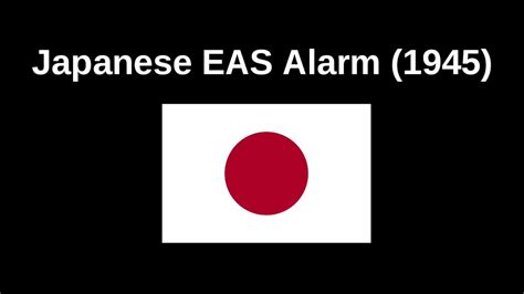 Japanese EAS Alarm (1945) - YouTube