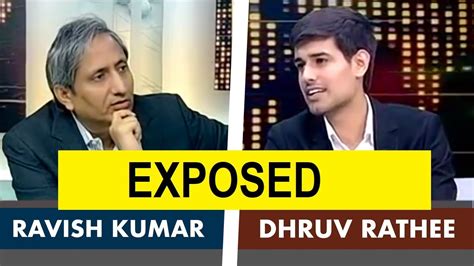 Dhruv Rathee Exposed By Ndtvs Ravish Kumar Youtube