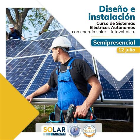 Curso Energía Solar Fotovoltaica Miami Instalación de Sistemas NABCEP