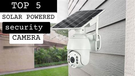 Top 5 Best Solar Powered Security Camera 2023 YouTube