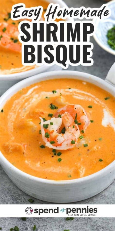 Make This Elegant Shrimp Bisque Recipe With A Creamy Tomato And Veggie Base In 2024 Bisque