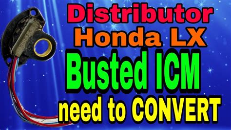 Honda Lx Busted Icm No Parts Available Need To Convert Youtube