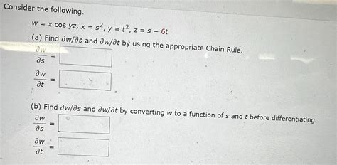 Solved Consider The Following W Xcosyz X S Y T Z S T A Chegg