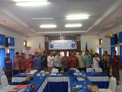 Asesmen Lapangan Akreditasi Program Studi Ppkn Fhis Undiksha Fakultas