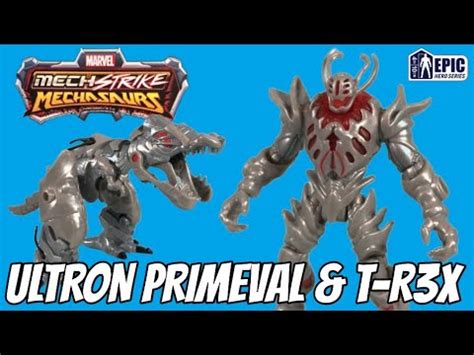 Epic Hero Series Ultron Primeval T R3X Review Marvel Mechstrike