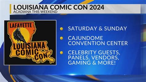 Louisiana Comic Con Coming To Cajundome YouTube