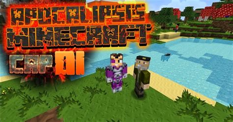 Craftingtv Vuelve Apocalipsis Minecraft