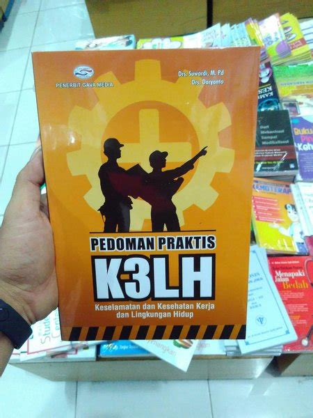 Jual Buku Pedoman Praktis K Lh Keselamatan Dan Kesehatan Kerja Dan