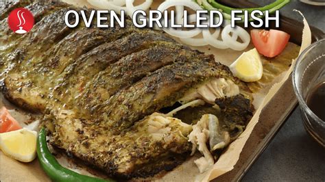 Learn How To Perfectly Grill Fish In Oven Everytime Youtube