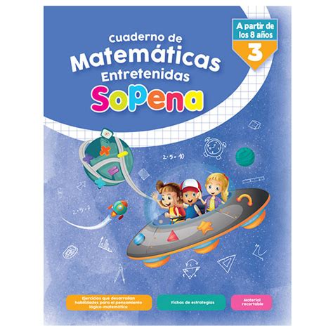 Cuaderno De Matem Ticas Entretenidas Sopena Apartir De Los A Os