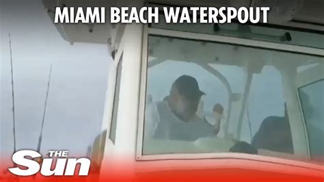 Boaters Encounter Turbulent Waterspout Off Miami Beach Youtube