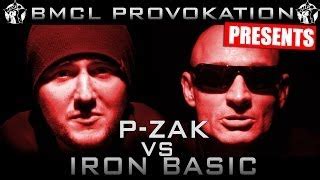 BMCL Provokation P Zak Vs Iron Basic RAP AM MITTWOCH