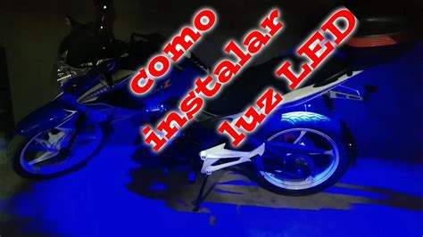 C Mo Instalar Luz Led A Tu Motocicleta Motovlogs Italika Youtube