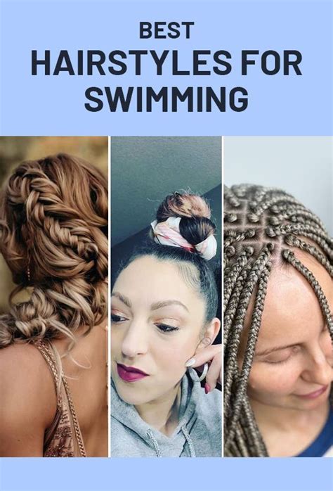 12 Best Hairstyles For Swimming Swimming Hairstyles Cool Hairstyles