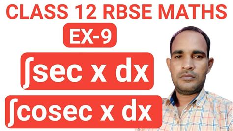 Integration Sec X Dx Integration Cosec X Dx Integral Of 1 Cosx YouTube