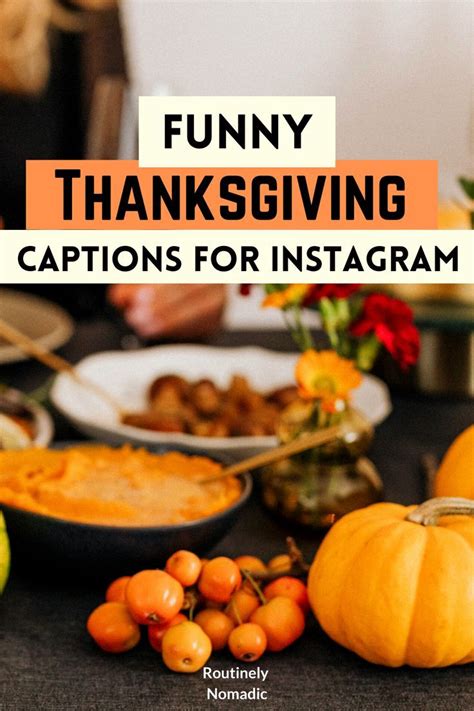 Funny Thanksgiving Captions For Instagram Thanksgiving Jokes Funny