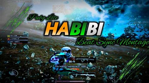 Habibi Beat Sync Montage Pubg Mobile Lite Best Editing Pubg Lite