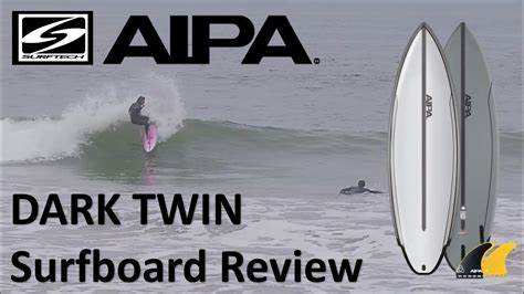 Surftech Aipa Dark Twin Surfboard Review And The Nvs Aipa Ahi Twin Fins