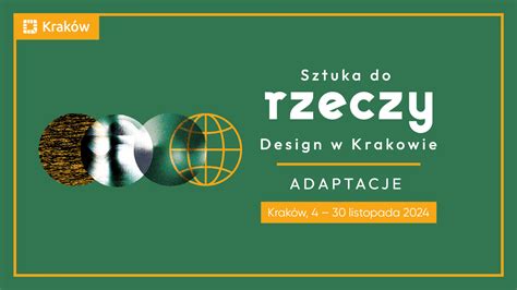 Sztuka do Rzeczy Design w Krakowie Karnet Kraków