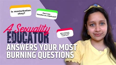 From Stis To Virginity A Sexuality Educator Answers Your Most Burning