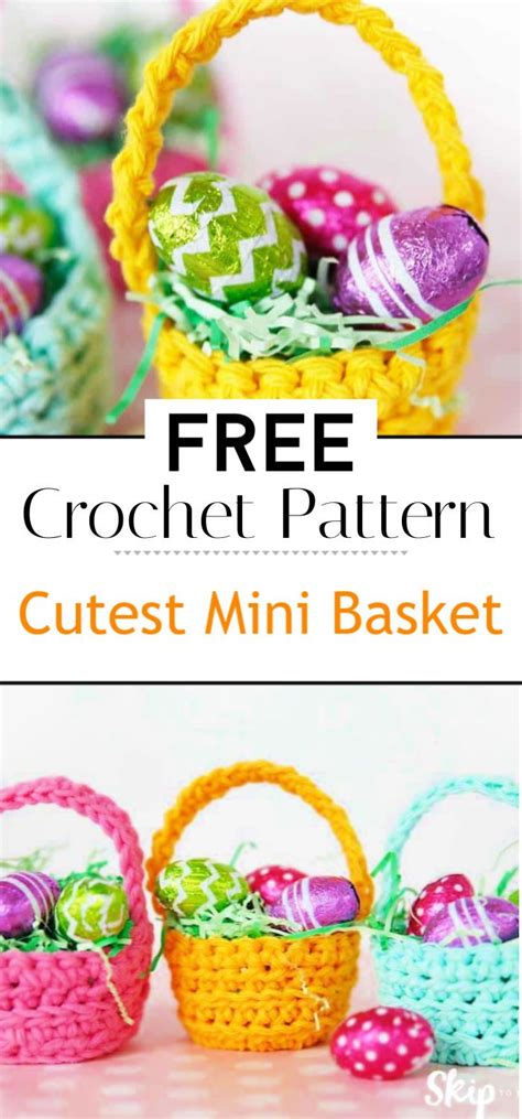 Cutest Mini Crochet Basket Pattern Easter Crochet Crochet Mini