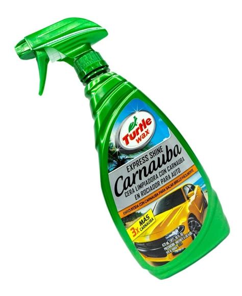 Cera Turtle Wax Limpiadora Natural Rociador Auto Carnauba Meses Sin