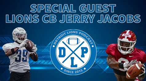 Lions Cornerback Jerry Jacobs Joins Detroit Lions Podcast Youtube